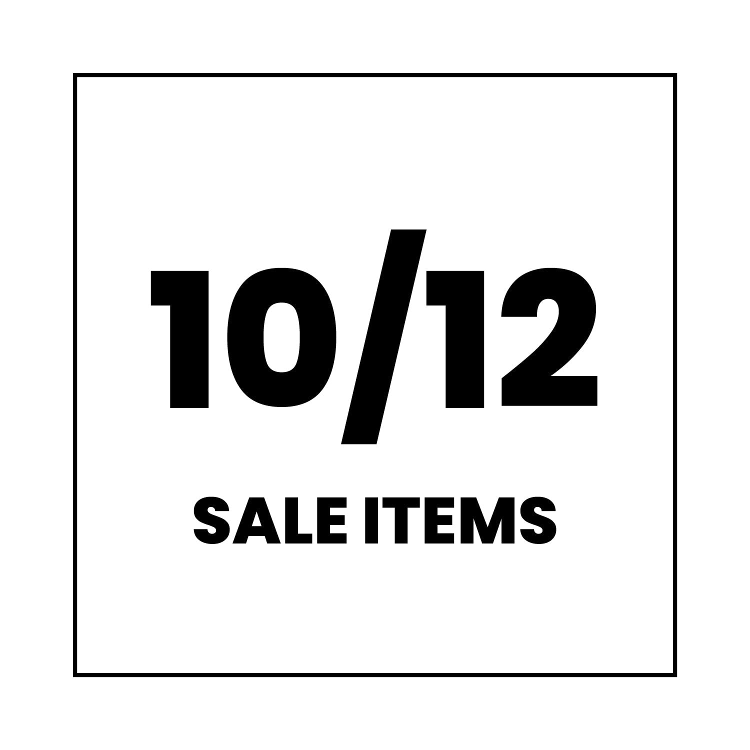 Black text reads “10/12 SALE ITEMS” inside a black square border on a white background.