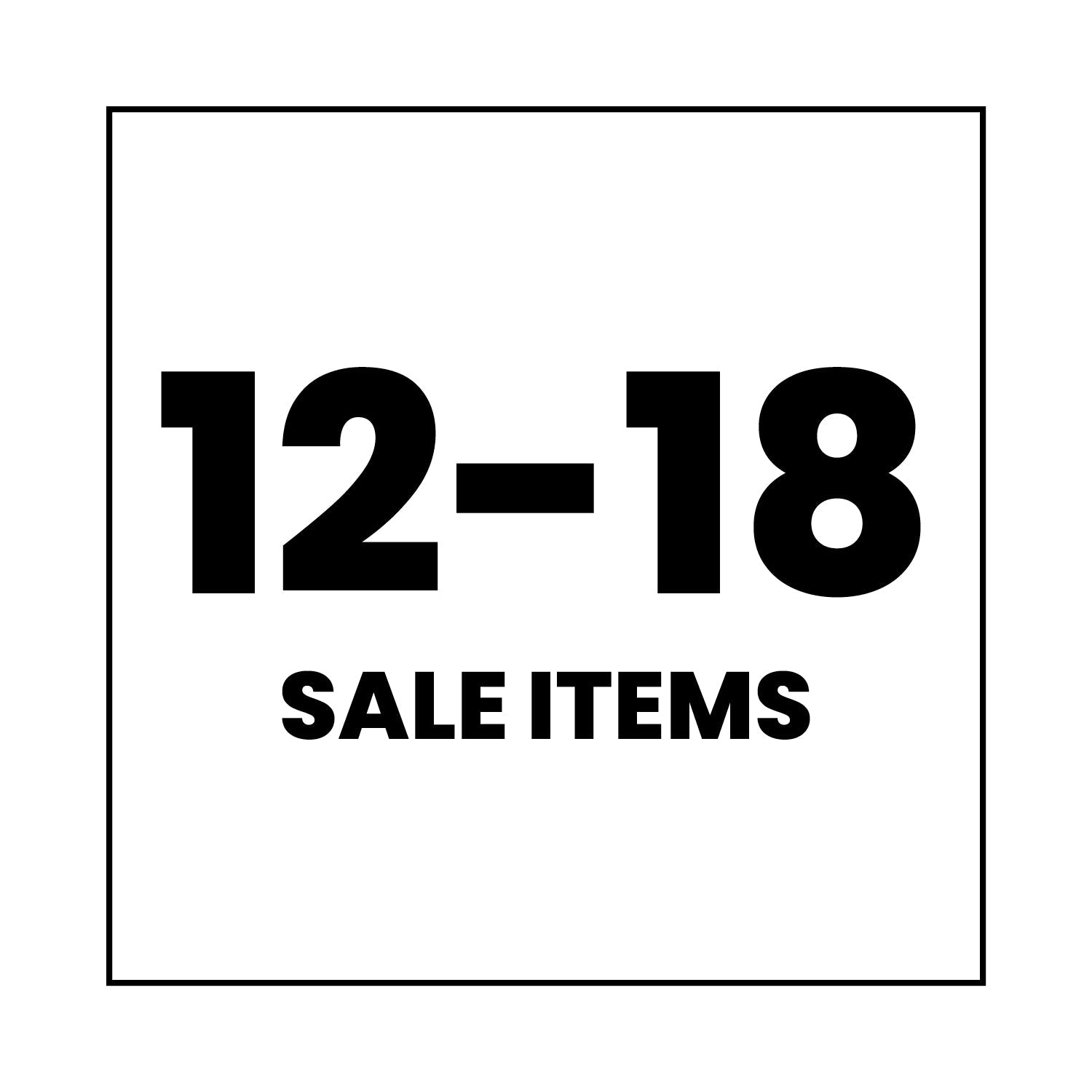 Black text on a white background reads “12–18 SALE ITEMS” in bold font, centered within a thin black square border.