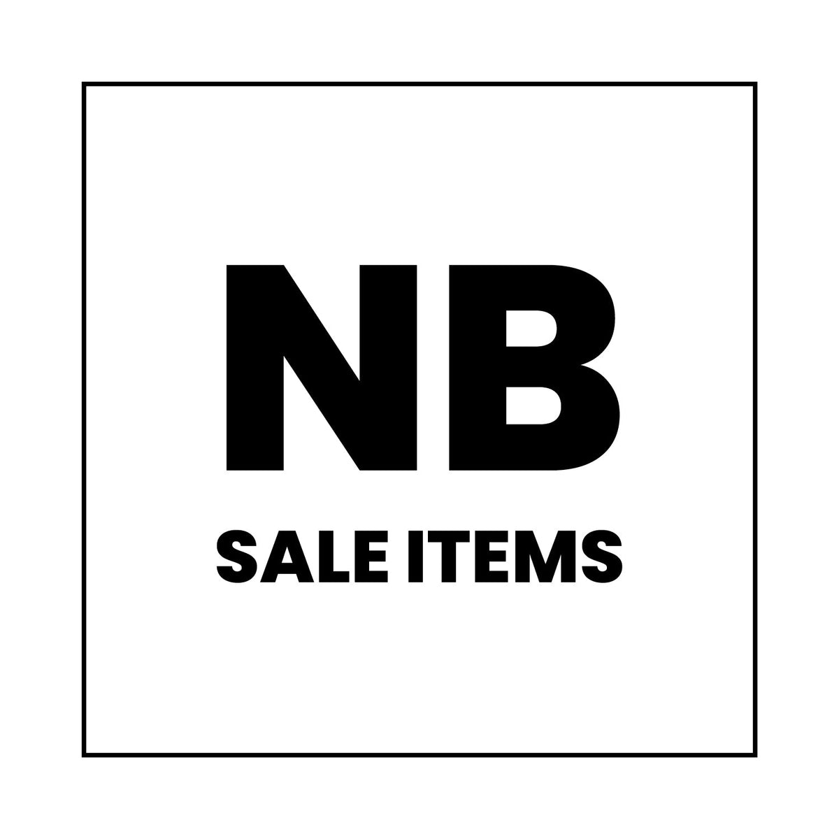 Black bold letters “NB” above the words “SALE ITEMS” in all caps, centered on a white background with a thin black border.