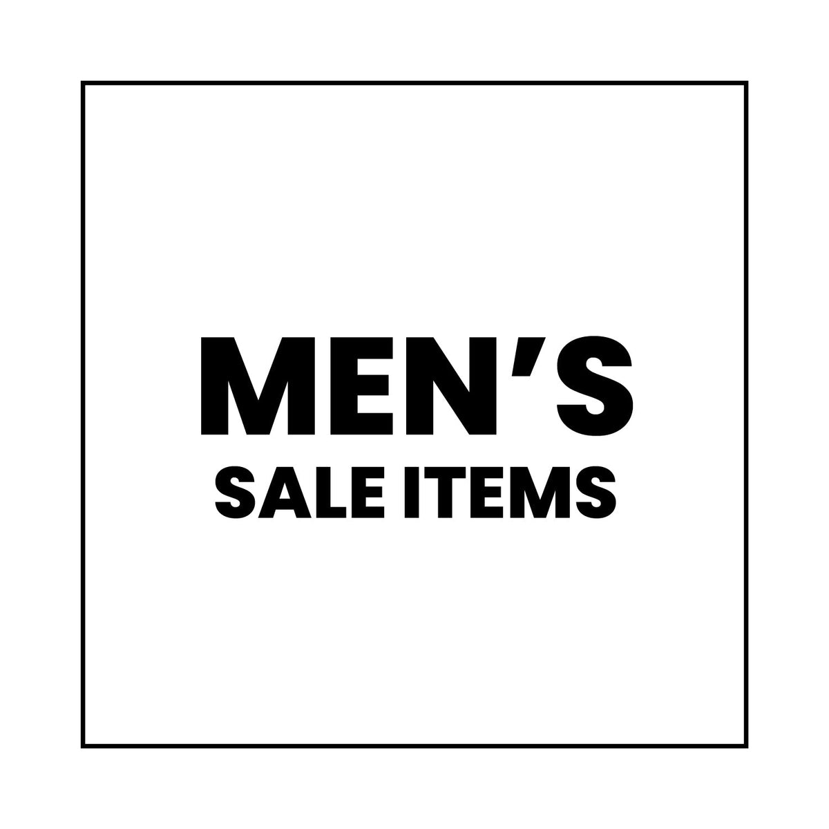 A white square with a black border features bold black text in the center that reads “MEN’S SALE ITEMS.”.